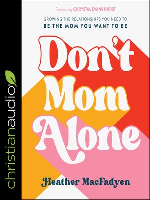 cover image of Don't Mom Alone